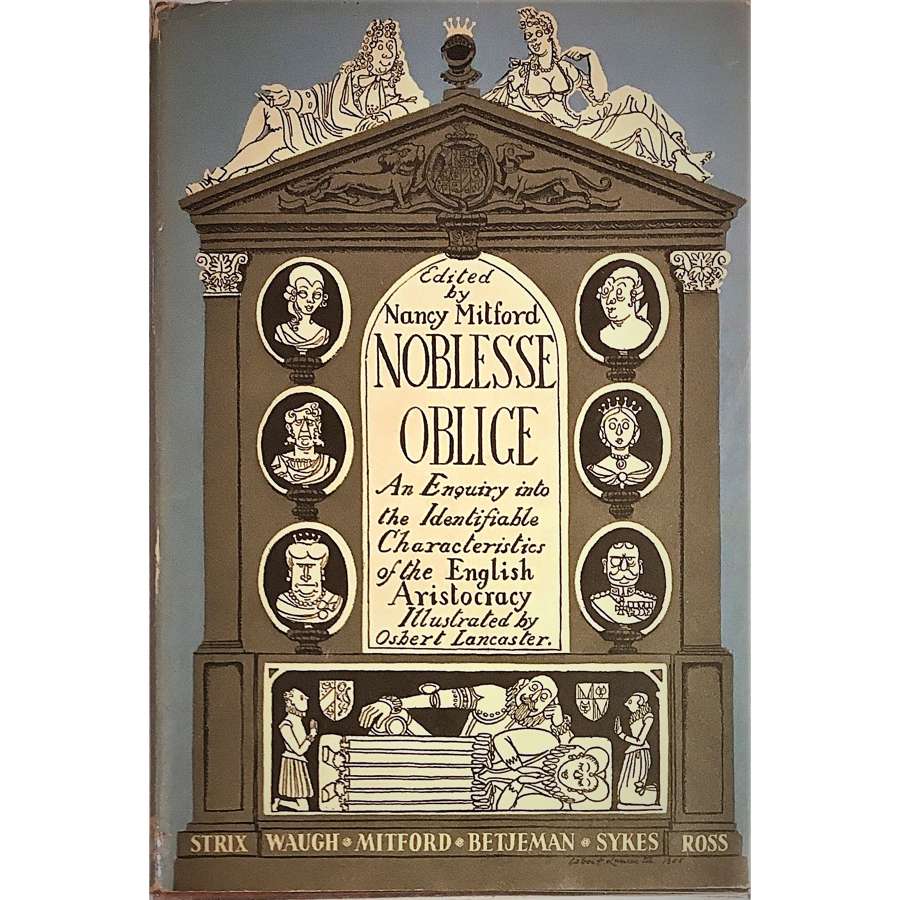 "Noblesse Oblige" Edited by Nancy Mitford